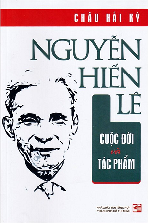  Nguyễn Hiến Lê Cuộc Đời Và Tác Phẩm - Châu Hải Kỳ 