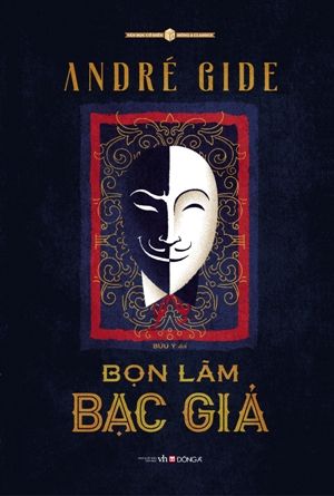  Bọn làm bạc giả - André Gide 