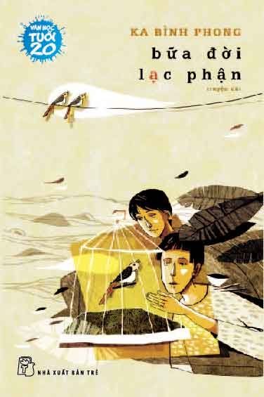  BỮA ĐỜI LẠC PHẬN 