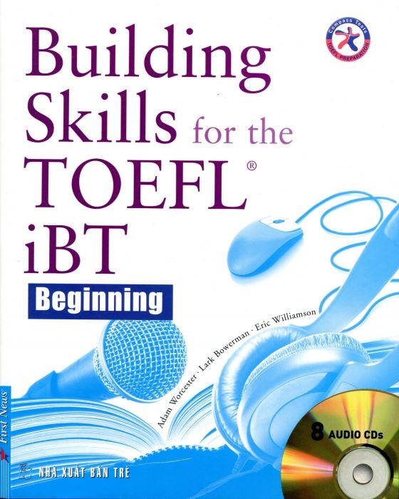  Building Skills For The TOEFL iBT Beginning (Kèm 8 CD) 