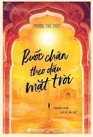  Bước Chân Theo Dấu Mặt Trời 