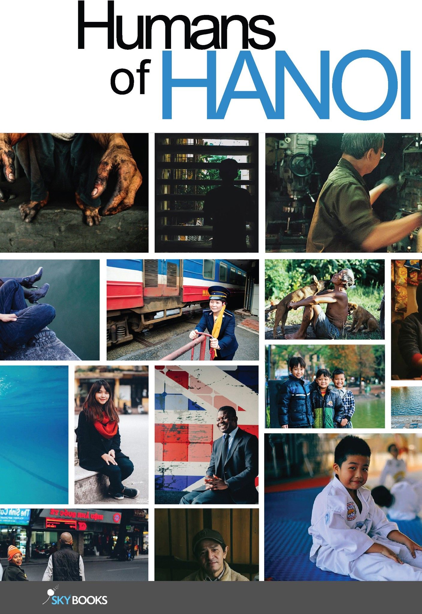  Bước Vào Thế Giới Của Nhau - Humans Of Hanoi 