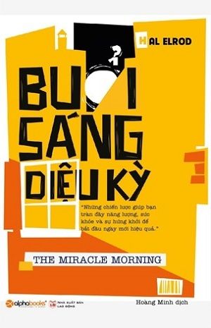  Buổi Sáng Diệu Kỳ - Tái bản 2018 