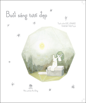  Buổi sáng tươi đẹp 