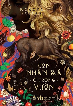  CON NHÂN MÃ Ở TRONG VƯỜN - Moarcy Scilar 