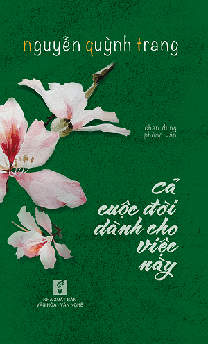  Cả cuộc đời dành cho việc này 