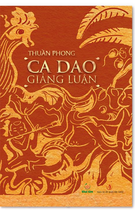  CA DAO GIẢNG LUẬN 