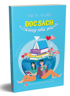  Đọc sách cũng như yêu - Trung Nghĩa 