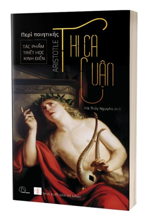  Thi ca luận (Περὶ ποιητικῆς) - Aristotle 