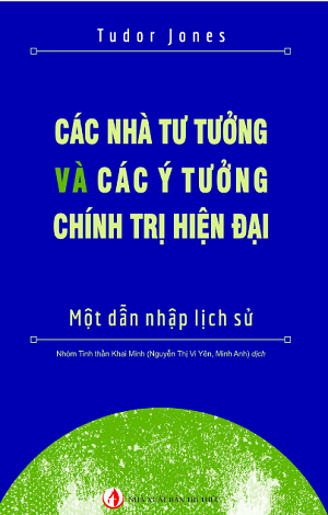  Các nhà tư tưởng và các ý tưởng chính trị hiện đại 