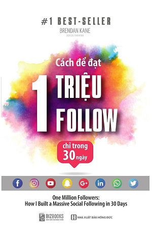  Cách Để Đạt 1 Triệu Follow Chỉ Trong 30 Ngày - Brendan Kane 