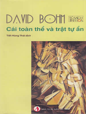  Cái Toàn Thể và Trật Tự Ẩn 