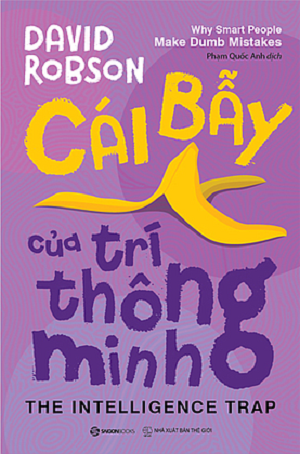 Cái Bẫy Của Trí Thông Minh - David Robson 