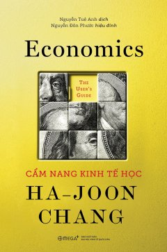  Cẩm Nang Kinh Tế Học - Tái Bản 2019 