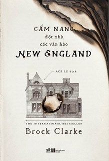  CẨM NANG ĐỐT CÁC NHÀ VĂN HÀO NEW ENGLAND 