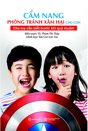  Cẩm nang phòng tránh xâm hại cho con (Tái bản 2023) 