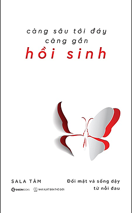  Càng sâu tới đáy càng gần hồi sinh 