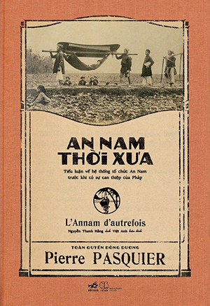  An Nam Thời Xưa - Pierre Pasquier 