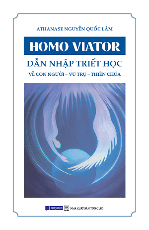  Dẫn Nhập Triết Học - Về Con Người, Vũ Trụ, Thiên Chúa - Athanase Nguyễn Quốc Lâm 