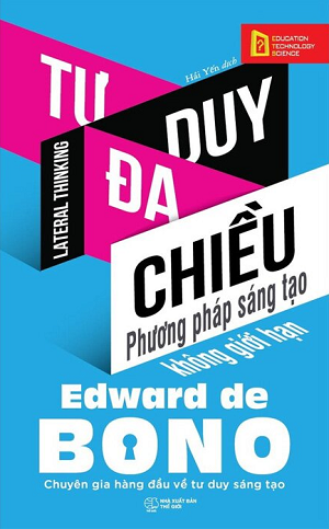  Tư Duy Đa Chiều - Phương Pháp Sáng Tạo Không Giới Hạn - Tái bản 2023 