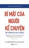  Bí Mật Của Người Kể Chuyện (Tái Bản 2023) - Carmine Gallo 
