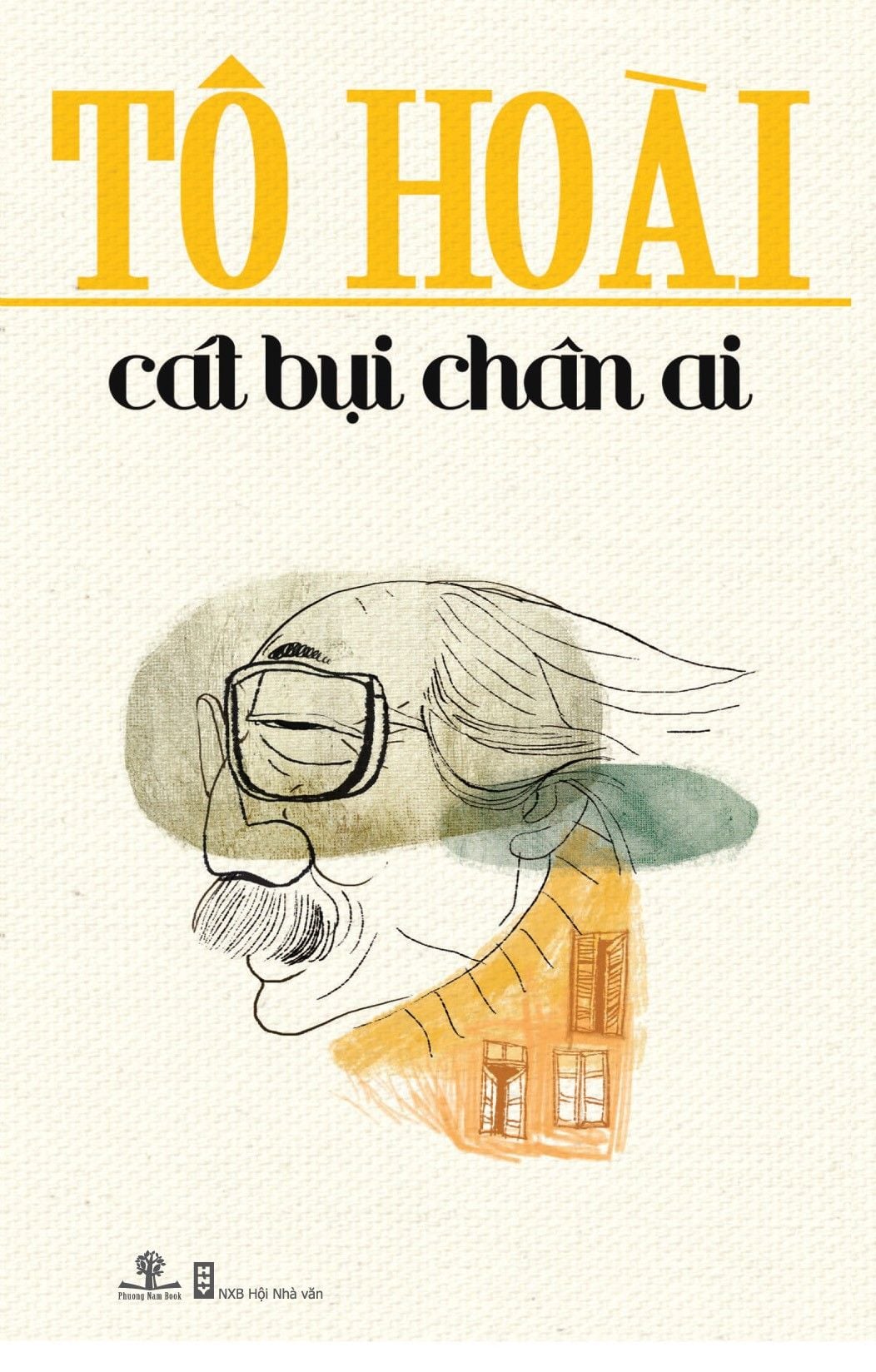  Cát Bụi Chân Ai - Tái bản 2017 