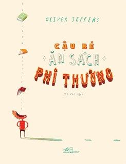  CẬU BÉ ĂN SÁCH PHI THƯỜNG 