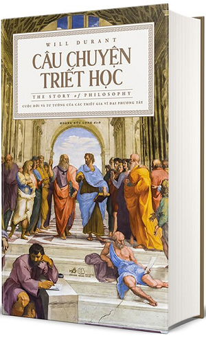  Câu Chuyện Triết Học - The Story Of Philosophy - Will Durant 