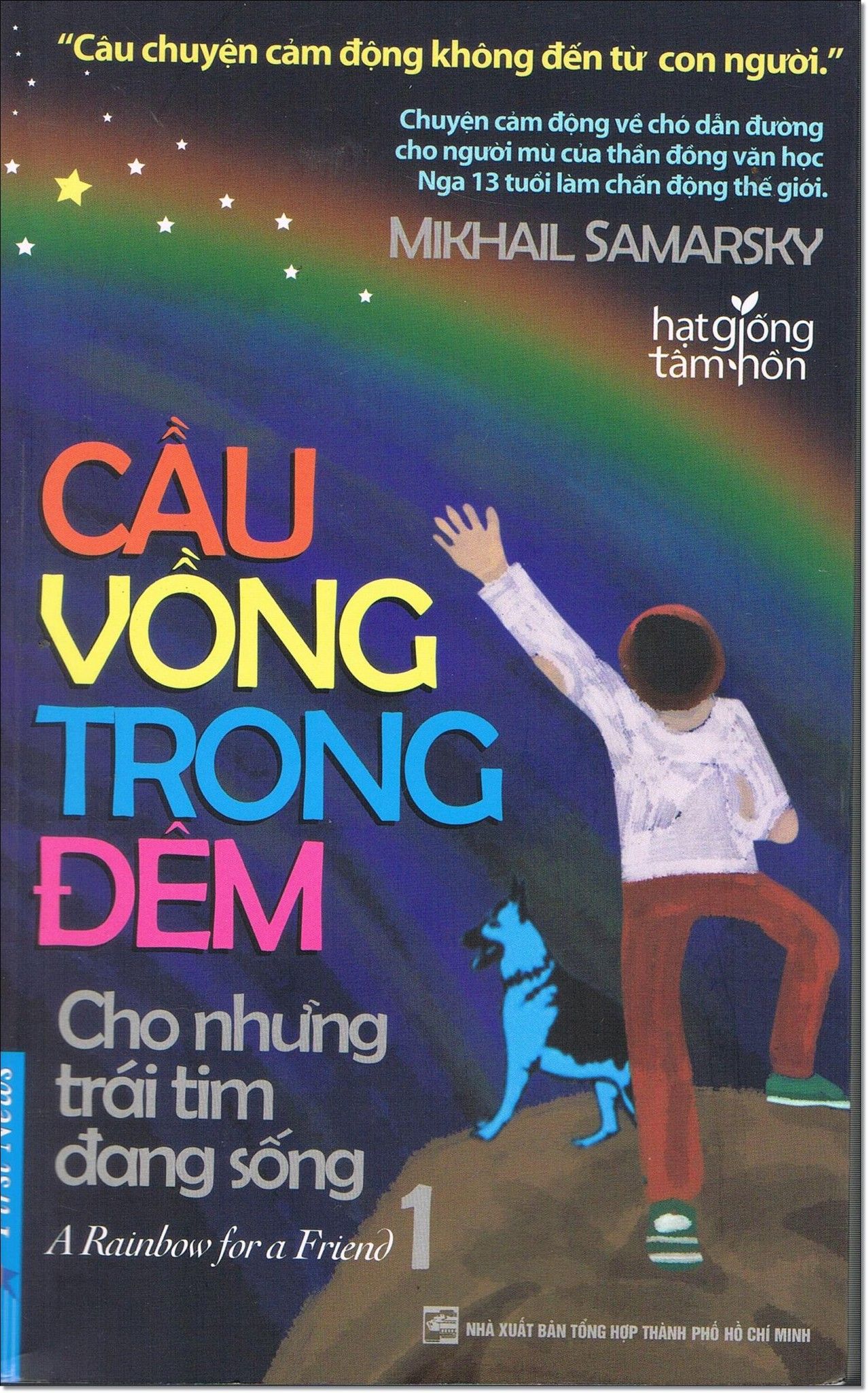 Cầu Vồng Trong Đêm - Tập 1 