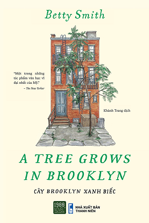  Cây Brooklyn Xanh Biếc - A Tree Grows In Brooklyn 