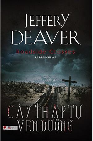  Cây Thập Tự Ven Đường 