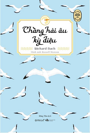  Tủ Sách Đời Người - Chàng Hải Âu Kỳ Diệu - Richard Bach 