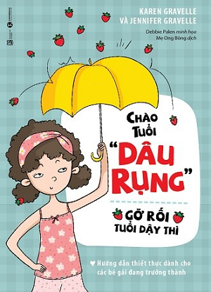  Chào tuổi “dâu rụng”, gỡ rối tuổi dậy thì 