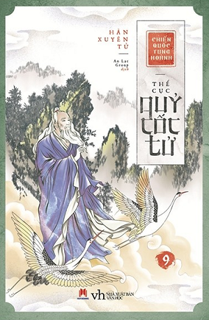  Chiến Quốc Tung Hoành - Thế Cục Quỷ Cốc Tử (Tập 9) 