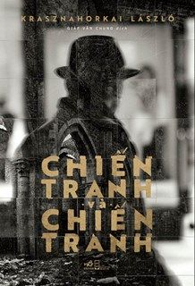  CHIẾN TRANH VÀ CHIẾN TRANH 