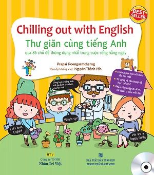  Chilling out with English - Thư giãn cùng tiếng Anh 