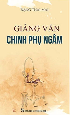  Giảng Văn Chinh Phụ Ngâm 