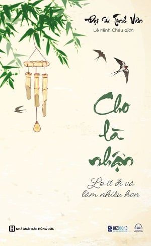  Cho là nhận: Lo ít đi và làm nhiều hơn - Đại sư Tinh Vân 