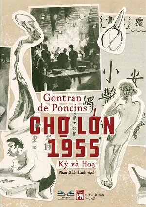  Chợ Lớn 1955 Ký Và Họa 