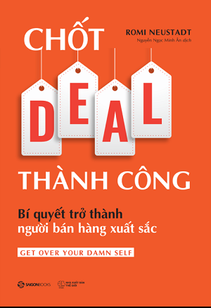  Chốt DEAL Thành Công: Bí Quyết Trở Thành Người Bán Hàng Xuất Sắc 