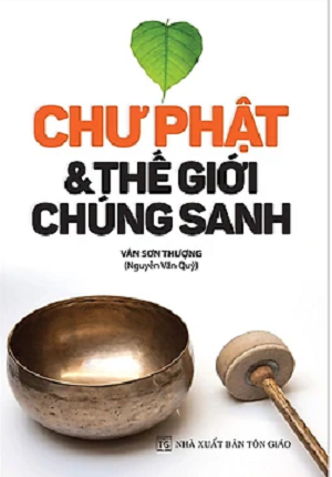 Chư Phật Và Thế Giới Chúng Sanh 