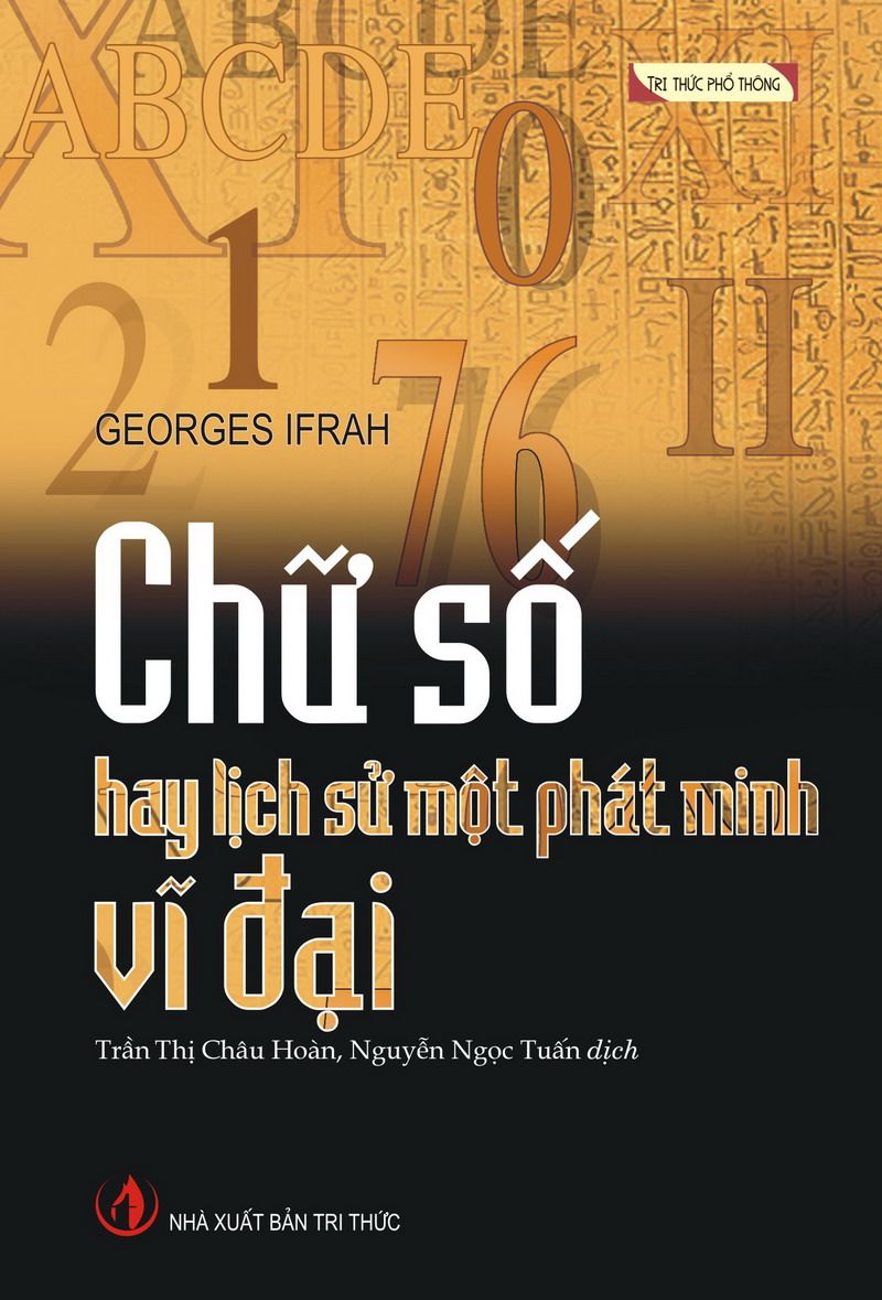  Chữ Số Hay Lịch Sử Một Phát Minh Vĩ Đại 