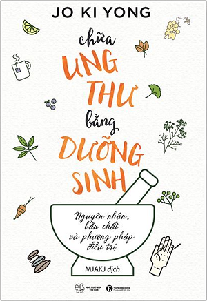  Chữa ung thư bằng dưỡng sinh 
