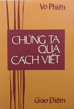  CHÚNG TA QUA CÁCH VIẾT 