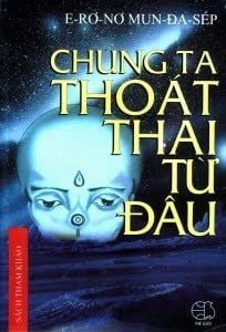  Chúng Ta Thoát Thai Từ Đâu 