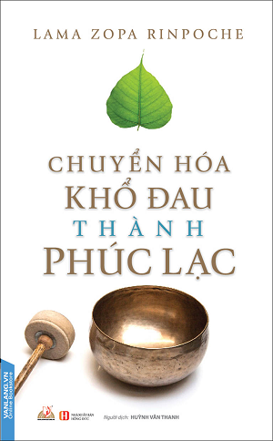  Chuyển hóa khổ đau thành phúc lạc 