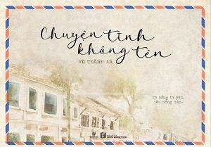  CHUYỆN TÌNH KHÔNG TÊN 