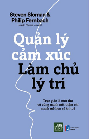  Quản Lý Cảm Xúc Làm Chủ Lý Trí 