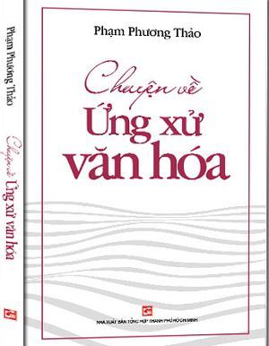  Chuyện về ứng xử văn hóa 