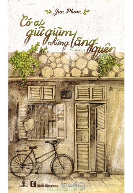  CÓ AI GIỮ GIÙM NHỮNG LÃNG QUÊN 